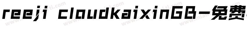 reeji cloudkaixinGB字体转换